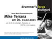﻿Das Plakat des Heavy-Metal Drum-Workshops mit Mike Terrana im drummer's focus Stuttgart am 1. Februar.2001